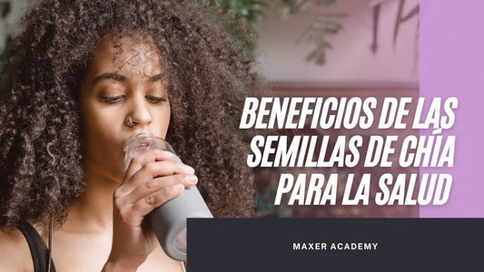 EL PODER DE LAS SEMILLAS: BENEFICIOS DE LAS SEMILLAS DE CHÍA PARA LA SALUD